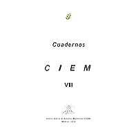 Cuadernos CIEM VII: Música, Mozart y el Infinito (Spanish Edition)