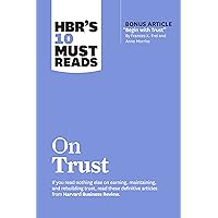 HBR's 10 Must Reads on Trust HBR's 10 Must Reads on Trust Paperback Kindle Audible Audiobook Hardcover Audio CD