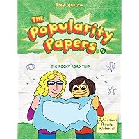 The Rocky Road Trip of Lydia Goldblatt and Julie Graham-Chang (The Popularity Papers #4) The Rocky Road Trip of Lydia Goldblatt and Julie Graham-Chang (The Popularity Papers #4) Paperback Kindle Hardcover