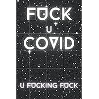 COVID: 🖕😷🖕 Swear Word Journal for Adults / Get Well Soon Covid Gift / Covid19 Pandemic Books / Coronavirus Protection / Covid19 Funny Gifts / Corona ... / Covid-19 Book / Journal 120 Pages 6