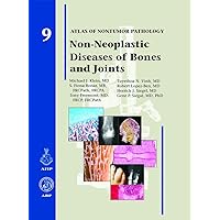 Non-Neoplastic Diseases of Bones and Joints (Atlas of Nontumor Pathology) Non-Neoplastic Diseases of Bones and Joints (Atlas of Nontumor Pathology) Hardcover