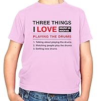 Three Things I Love Nearly As Much As Drums - Childrens/Kids Crewneck T-Shirt