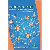 Redes sociales: Herramientas de gestión empresarial (Spanish Edition) Redes sociales: Herramientas de gestión empresarial (Spanish Edition) Paperback Kindle