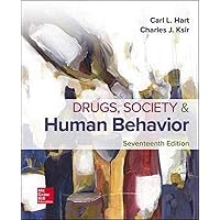 Drugs, Society, and Human Behavior Drugs, Society, and Human Behavior Paperback Printed Access Code Mass Market Paperback