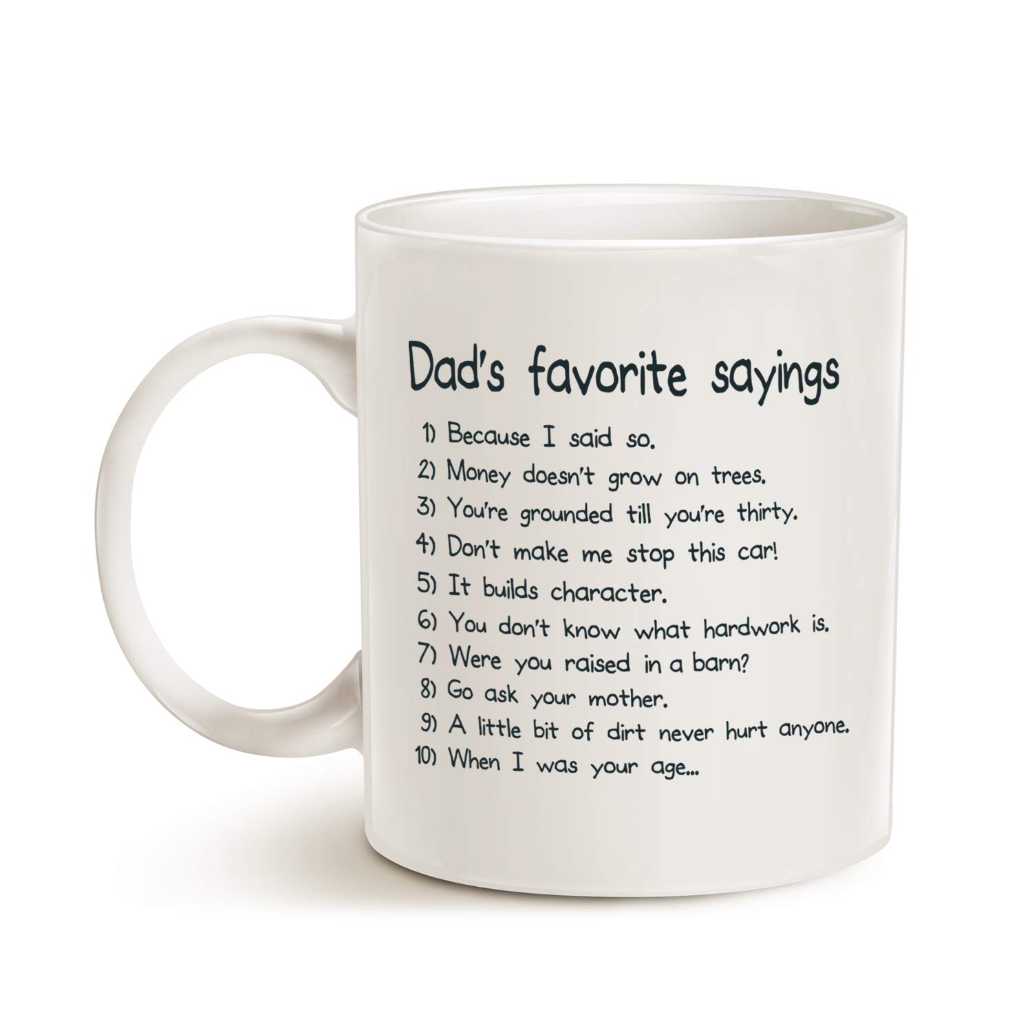 Mua MAUAG Funny Dads Favorite Sayings Coffee Mug, Funny Dadisms Written in  a Top Ten List, Best Birthday Gifts for Dad, Father Cup, White 11 Oz trên  Amazon Mỹ chính hãng 2023 | Fado
