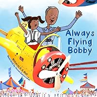 Always Flying Bobby Always Flying Bobby Paperback