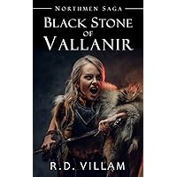 Northmen Saga: Black Stone of Vallanir: An Action & Adventure Epic Fantasy Novel