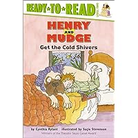 Henry and Mudge Get the Cold Shivers Henry and Mudge Get the Cold Shivers Paperback Kindle Hardcover Audio CD