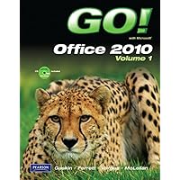 GO! with Microsoft Office 2010 Volume 1 GO! with Microsoft Office 2010 Volume 1 Paperback Spiral-bound Multimedia CD