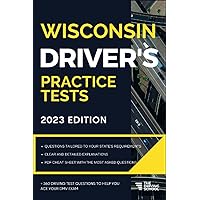 Wisconsin Driver’s Practice Tests: + 360 Driving Test Questions To Help You Ace Your DMV Exam.