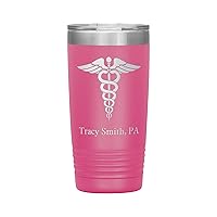 Personalized Physician Assistant Tumbler With Name - Physician Assistant Gift - 20oz Insulated Engraved Stainless Steel PA Cup Pink