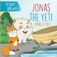 Jonas the Yeti - Jonas, o Yeti: Bilingual Children's Book in English and Portuguese (Kids Learn Portuguese)