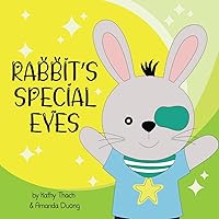 Rabbit's Special Eyes Rabbit's Special Eyes Paperback Kindle