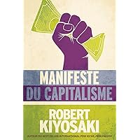 Le manifeste du capitalisme Le manifeste du capitalisme Paperback