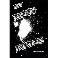TERRA PAPERS: The Suppressed History of Planet Earth TERRA PAPERS: The Suppressed History of Planet Earth Paperback Kindle Hardcover