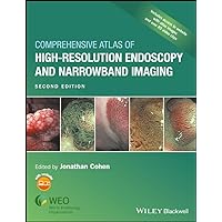 Comprehensive Atlas of High-Resolution Endoscopy and Narrowband Imaging Comprehensive Atlas of High-Resolution Endoscopy and Narrowband Imaging Hardcover Kindle