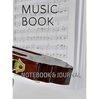 MUSIC BOOK: NOTEBOOK & JOURNAL