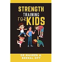 STRENGTH TRAINING FOR KIDS (Active Explorers: Fitness Fun for Little Ones