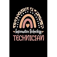 Information Technology Technician Rainbow leopard Appreciation: Lined Notebook / Journal Gift , 120 Pages , 6X9 ,Soft Cover , Matte Finish