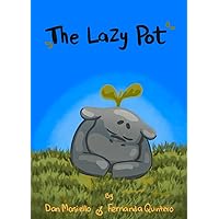The Lazy Pot