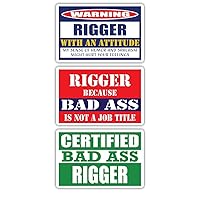 (x3) Certified Bad Ass Rigger with an Attitude Stickers | Funny Occupation Job Career Gift Idea | 3M Vinyl Sticker Decals for laptops, Hard Hats, Windows