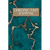 Chronic pain journey: 120 PAGES ideal for women, men, teenagers Chronic pain journey: 120 PAGES ideal for women, men, teenagers Paperback