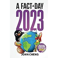 A Fact a Day 2023: Discover something interesting from every day of 2023