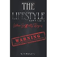 The Lifestyle: Where Sexuality Begins The Lifestyle: Where Sexuality Begins Paperback Kindle