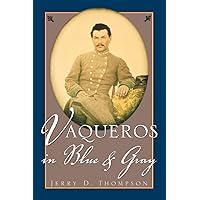 Vaqueros in Blue and Gray Vaqueros in Blue and Gray Paperback Hardcover