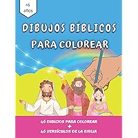 DIBUJOS BIBLICOS PARA COLOREAR: 46 Dibujos para Colorear + 46 Versículos de la Biblia: Con Letra Grande para niños y adolescentes (Spanish Edition)