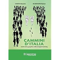 Cammini d’Italia (Italian Edition)