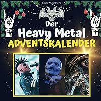 Der Heavy Metal-Adventskalender (German Edition)