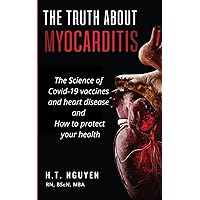 The truth about Myocarditis The truth about Myocarditis Paperback