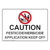 ComplianceSigns.com Caution Pesticide/Herbicide Application Keep Off Sign with Symbol, 10x7 in. Plastic for Hazmat, Made in USA