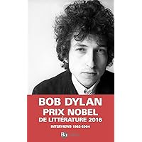 Dylan par Dylan : Interviews 1962-2004 (French Edition) Dylan par Dylan : Interviews 1962-2004 (French Edition) Paperback Pocket Book