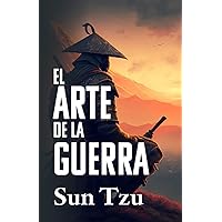 EL ARTE DE LA GUERRA (Spanish Edition)