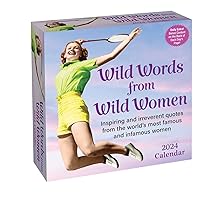 Wild Words from Wild Women 2024 Day-to-Day Calendar Wild Words from Wild Women 2024 Day-to-Day Calendar Calendar