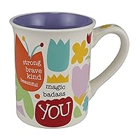 Enesco Our Name is Mud Strong Brave Kind Magic You Coffee Mug, 16 Ounce, Multicolor