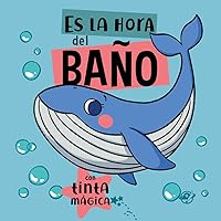 Es la hora del baño (3) (Mis primeros cuentos de bebé) (Spanish Edition)