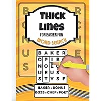 Thick Lines | Low Vision Word Search for Seniors, Dementia and Alzheimers Patients: Large Print for Challenged Eyes | Easy Level Thick Lines | Low Vision Word Search for Seniors, Dementia and Alzheimers Patients: Large Print for Challenged Eyes | Easy Level Paperback