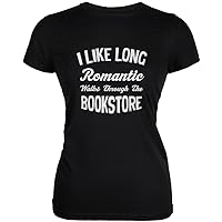 Old Glory Long Romantic Walks Through The Bookstore Black Juniors Soft T-Shirt - X-Large