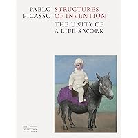 Pablo Picasso: Structures of Invention Pablo Picasso: Structures of Invention Hardcover