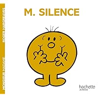 Monsieur Silence (Monsieur Madame) (French Edition) Monsieur Silence (Monsieur Madame) (French Edition) Paperback