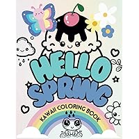 Spring Kawaii Coloring Book: Cute Kawaii style spring coloring book for children ages 3-12