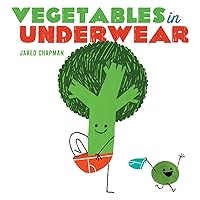 Vegetables in Underwear Vegetables in Underwear Board book Kindle Hardcover Paperback