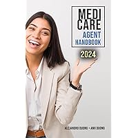 Medicare Agent Handbook: 2024 Medicare Agent Handbook: 2024 Paperback Kindle