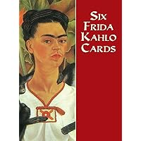 Six Frida Kahlo Cards (Dover Postcards) Six Frida Kahlo Cards (Dover Postcards) Paperback