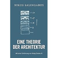Eine Theorie der Architektur (German Edition) Eine Theorie der Architektur (German Edition) Kindle Hardcover Paperback