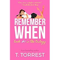 Remember When: A Totally Awesome 1980s Romantic Comedy (The Remember Trilogy Book 1) Remember When: A Totally Awesome 1980s Romantic Comedy (The Remember Trilogy Book 1) Kindle Audible Audiobook Hardcover Paperback Audio CD