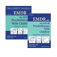 EMDR and the Art of Psychotherapy with Children Set (Book + Treatment Manual): Infants to Adolescents